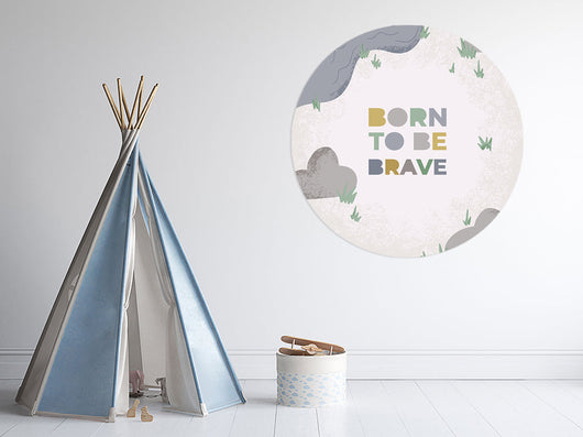 Behangcirkel - Born to be Brave - Kinderkamer - Behangsticker (Sfeer)